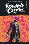 Urban Indies - Exquisite Corpses - Tome 1