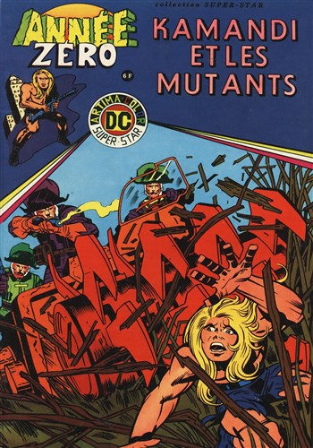 Anne Zro n3 - Kamandi et les mutants