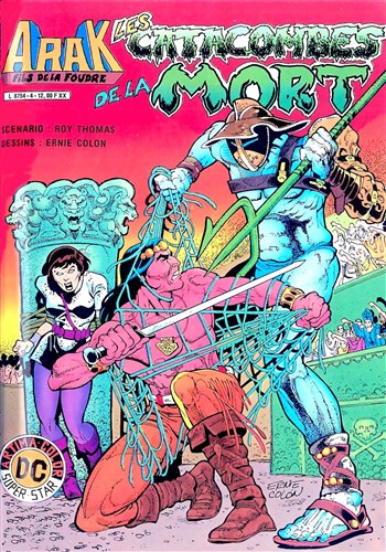 Arak - Fils de la foudre - Serie 1 n�4 - Les catacombes de la mort