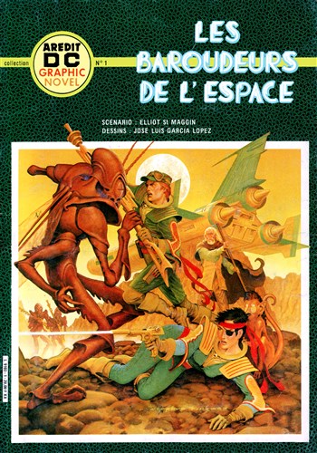 Ardit DC Graphic Novel n2 - Les Baroudeurs de l'espace