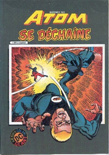 Atom - Artima Color DC Gant n3 - Atom se dchane