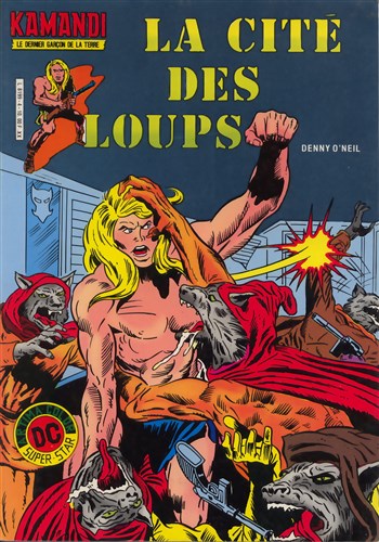 Kamandi - Artima Color DC Superstar n4 - La cit des loups