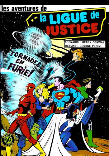 La Ligue de Justice - Serie 1 - Artima Dc Color n6 - Tornades en furie