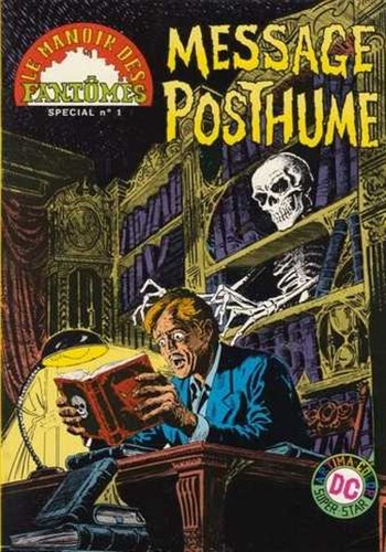 Le Manoir des Fant�mes - Artima Color Dc Super Star n�1 - Message posthume