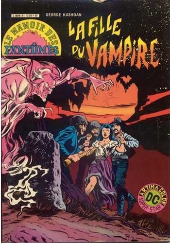 Le Manoir des Fant�mes - Artima Color Dc Super Star n�4 - La fille du vampire