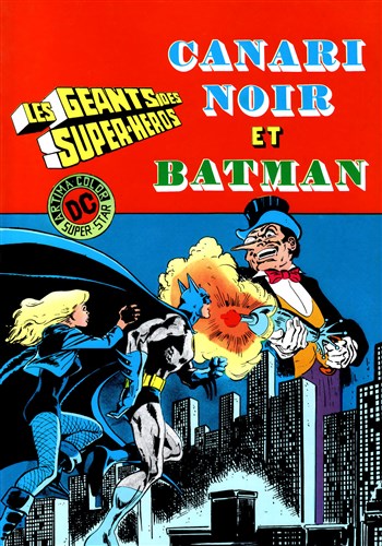 Les Gants des Super-Hros n1 - Canari Noir et Batman