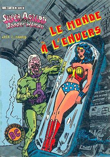 Super Action - Ar�dit DC Couleur n�12 - Le monde � l'envers