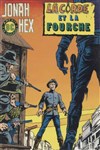 Jonah Hex - Ardit DC Couleur n2 - 
	La corde et la fourche