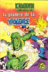 Kamandi - Artima Color DC Superstar n1 - 
La plante de la violence