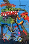Star Flash - Ardit DC Couleur n5 - 
Le combat des titans
