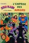 Star Flash - Ardit DC Couleur n6 - 
L'emprise des miroirs