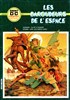 Ardit DC Graphic Novel n2
Les Baroudeurs de l'espace