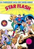 Star Flash - Ardit DC Couleur n1
Les Super Amis