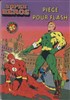 Super Hros - Ardit DC Couleur n10
Pige pour Flash