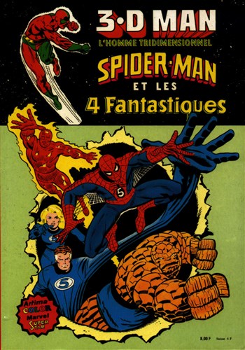 3D Man - Spider-Man et les 4 Fantastiques
