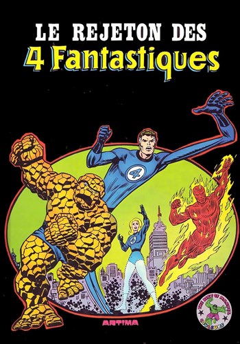 Best of Marvel n�7 - Le rejeton des 4 fantastiques