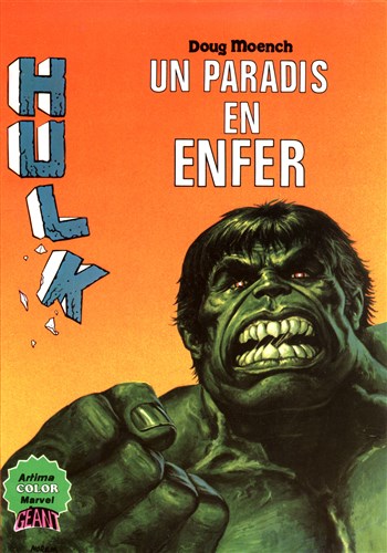 Hulk Gant n10 - Un paradis en enfer