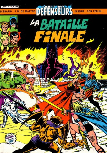 Les Defenseurs n�10 - La bataille finale