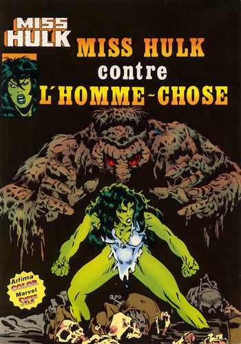 Miss Hulk n�3 - Miss Hulk contre l'Homme-Chose