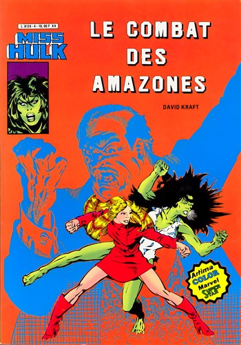 Miss Hulk n�4 - Le combat des amazones