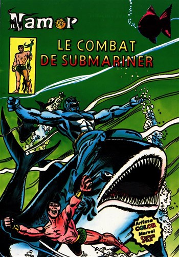 Submariner n7 - Le combat de Submariner