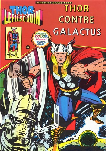 Thor Fils d'Odin n2 - Thor contre Galactus