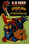 3D Man - Spider-Man et les 4 Fantastiques