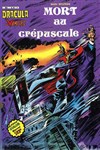 Dracula le vampire n7 - 
Mort au crpuscule