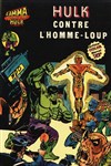 Hulk - Gamma n10 - 
Hulk contre l'Homme-Loup