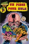 Hulk - Gamma n14 - 
Un pige pour Hulk
