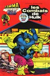 Hulk - Gamma n3 - 
Les combats de Hulk