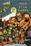 Hulk - Gamma n7 - 
Hulk et la Harpie