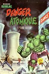 Hulk Gant n12 - 
Danger atomique