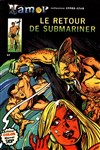 Submariner n3 - 
Le retour de Submariner