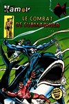 Submariner n7 - 
Le combat de Submariner