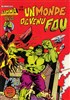 Hulk - Gamma n17
Un monde devenu fou