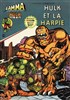 Hulk - Gamma n7
Hulk et la Harpie