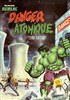 Hulk Gant n12
Danger atomique
