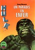 Hulk Gant n10
Un paradis en enfer