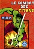 Hulk - Pocket Color n1
Le combat des titans