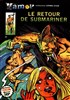 Submariner n3
Le retour de Submariner