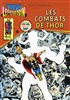 Thor Fils d'Odin n6
Les combats de Thor