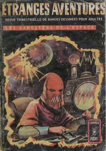 Etranges Aventures n13 - Les gangsters de l'espace