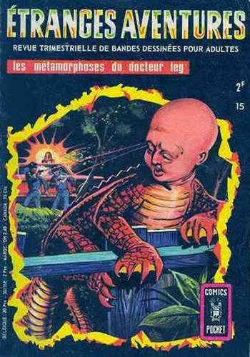 Etranges Aventures n15 - Les mtamorphoses du docteur Leg