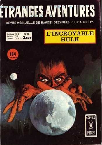 Etranges Aventures n�34 - L'incroyable Hulk