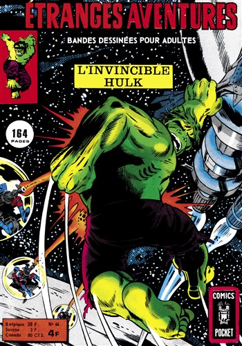 Etranges Aventures n�46 - L'invincible Hulk