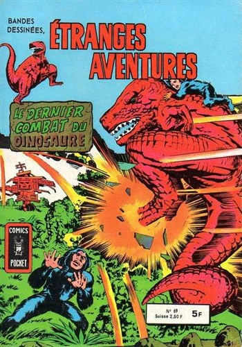 Etranges Aventures n�69 - Le dernier combat du dinosaure