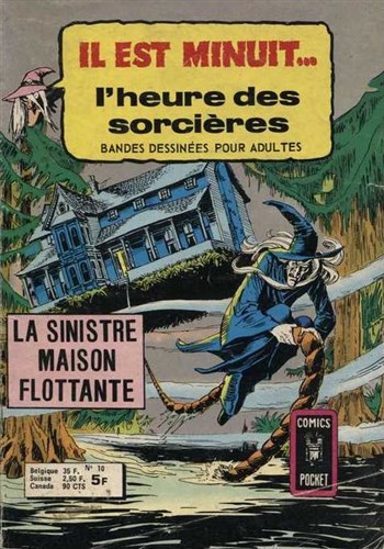 Il est Minuit - Comics Pocket S�rie 1 n�10 - La sinistre maison flottante