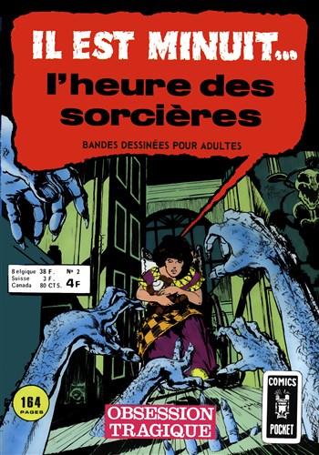 Il est Minuit - Comics Pocket S�rie 1 n�2 - Obsession tragique