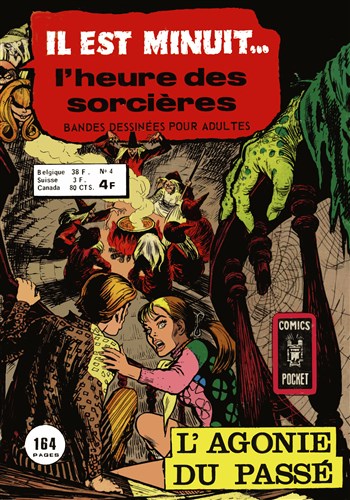 Il est Minuit - Comics Pocket S�rie 1 n�4 - 'L'agonie du pass�